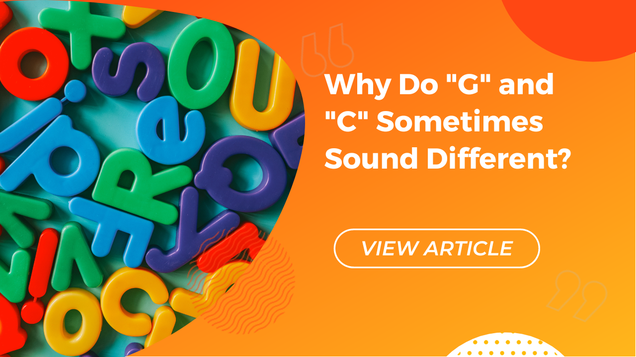 Pourquoi le "c" et le "g" ont-ils parfois une sonorité différente Conversa