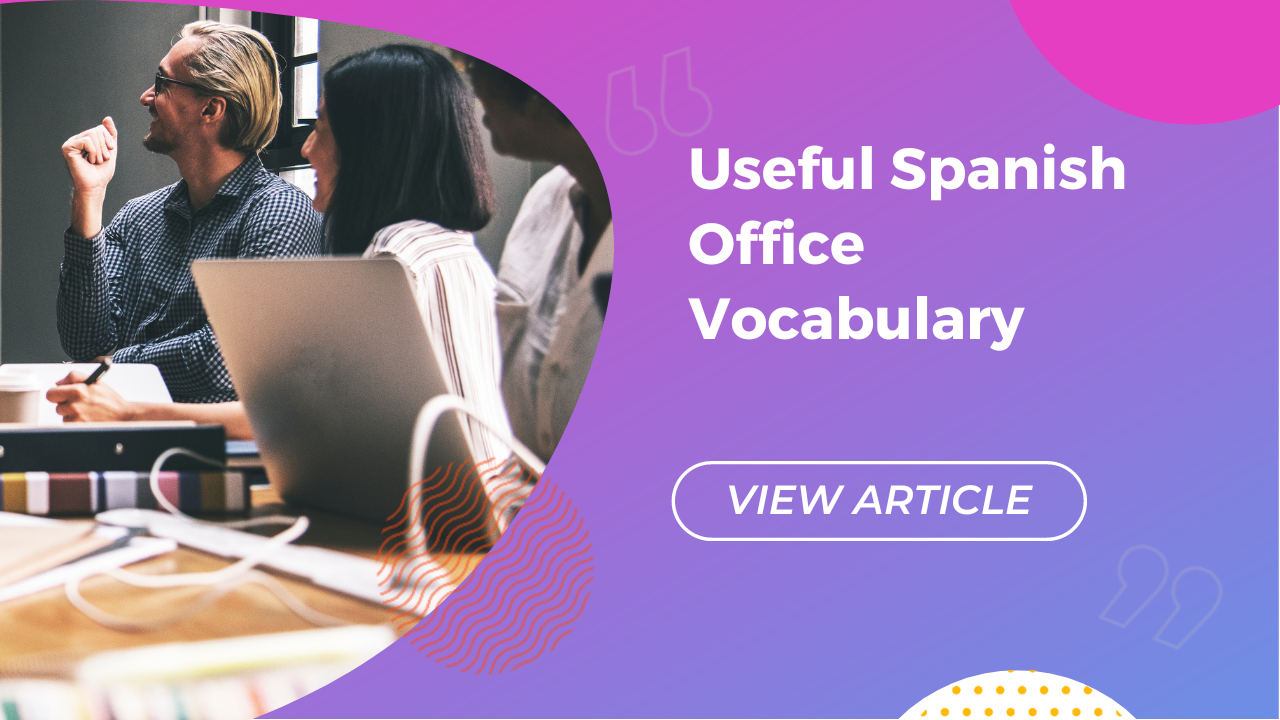Vocabulaire utile du bureau en espagnol