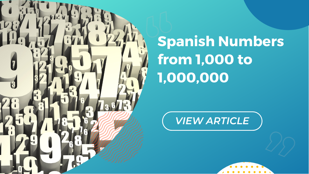Chiffres espagnols de 1 000 à 1 000 000 Conversa Spanish Institute